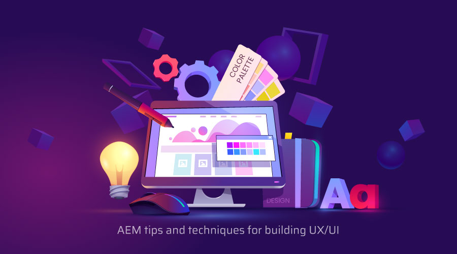 UI/UX on AEM